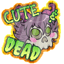 Cute and Dead Sticker