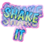 Shake It Sticker